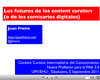 Juan Freire: “Content curators”. San Sebastián.